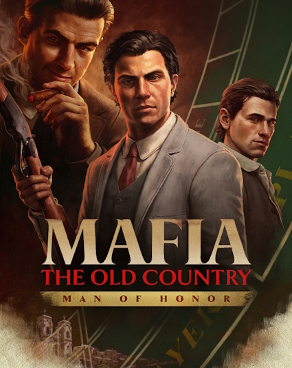 Mafia: The Old Country - Man of Honor Mafia: The Old Country - Man of Honor