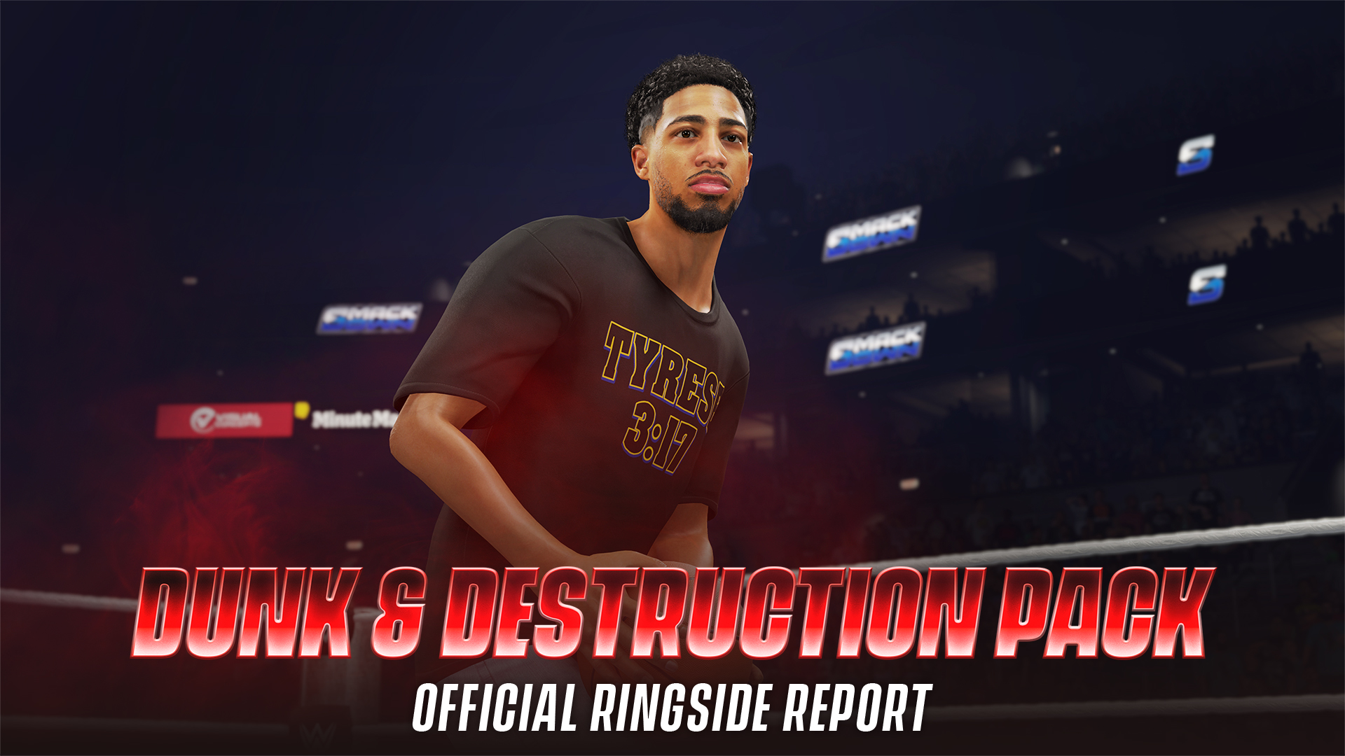 Ringside Report - Dunk & Destruction Pack Ringside Report - Dunk & Destruction Pack