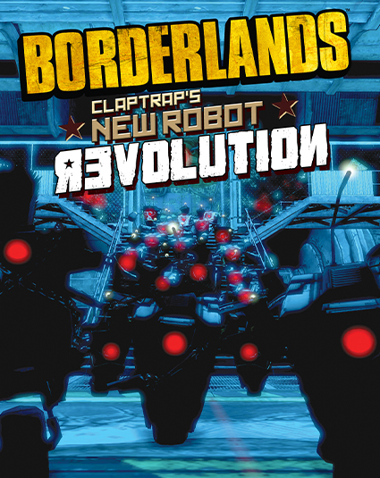 Borderlands-DLC 4-Clap Trap Revolution - 425x535px.jpg