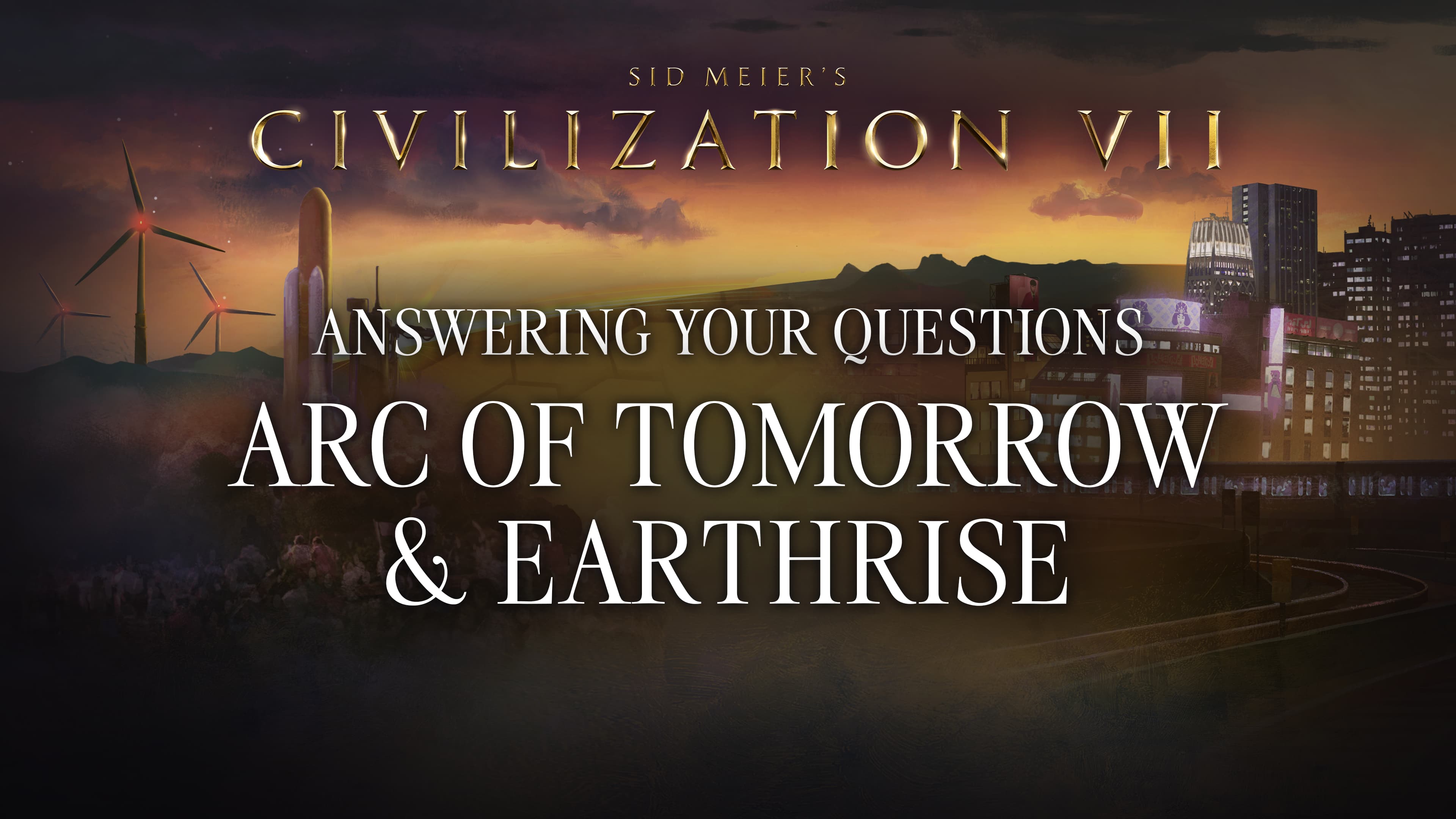 ARC OF TOMORROW & EARTHRISE AMA ARC OF TOMORROW & EARTHRISE AMA