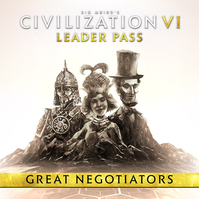 CIVILIZATION 6 - LEADER PASS: GREAT NEGOTIATORS