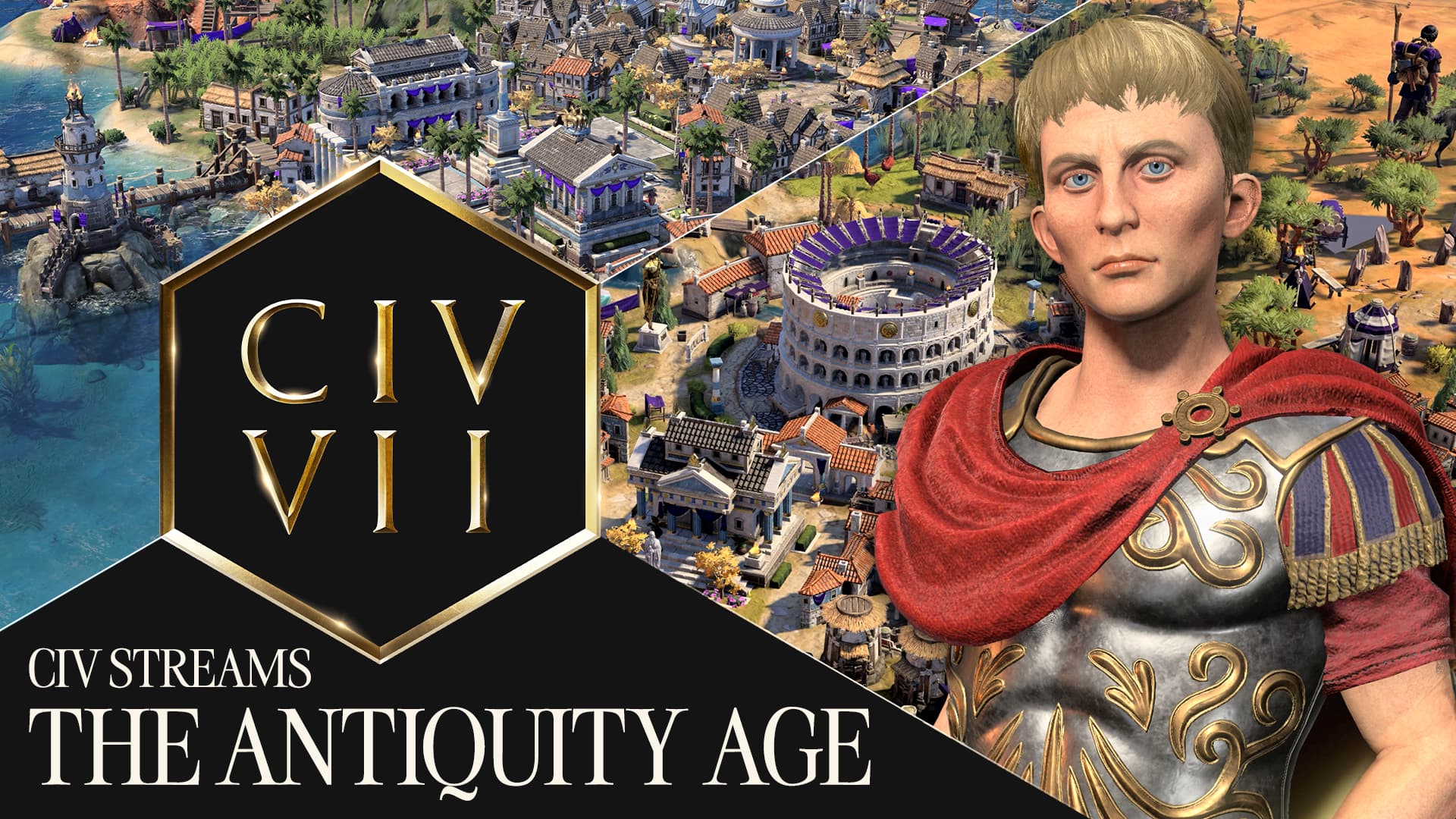 CIV Streams: Antiquity Age