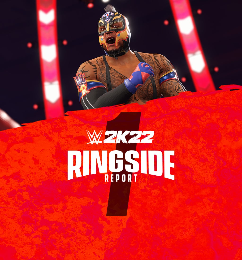 WWE 2K22 Ringside Report #1
