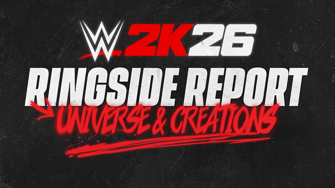 WWE26-ALL-UNIVERSE CREATIONS THUMBNAIL-NA-STATIC-ENUS-ESRB-NO RATING-1920x1080-FINAL