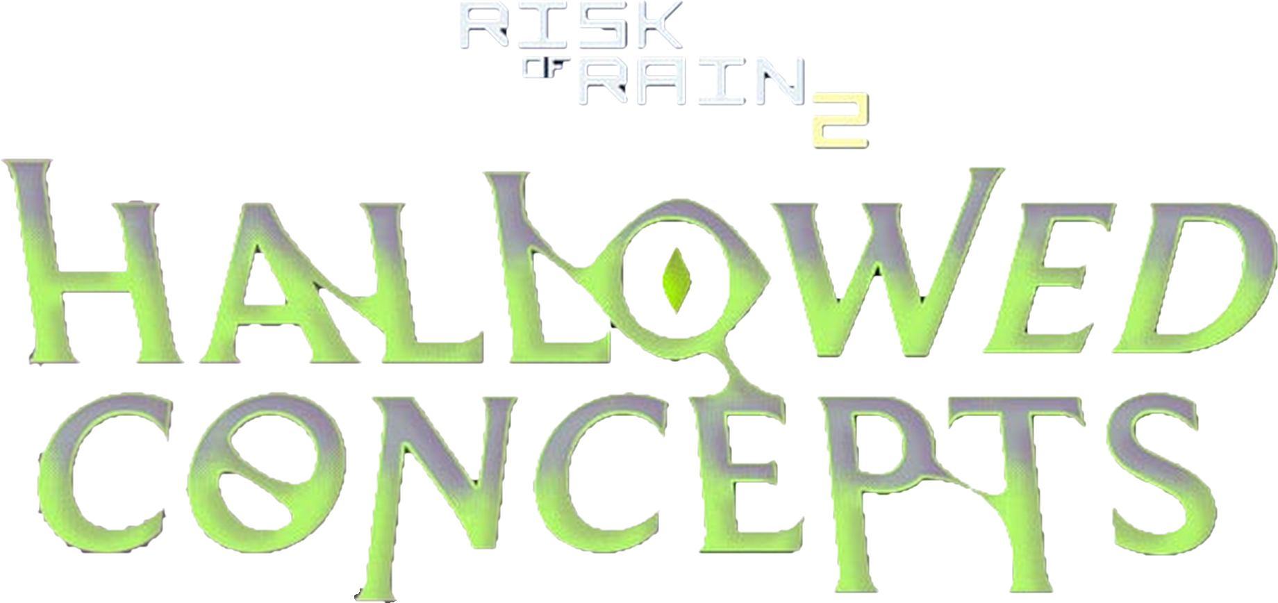 Risk Of Rain 2 - Hallowed Concepts