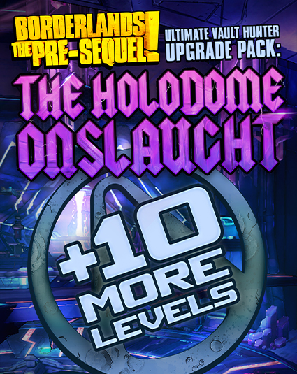 Borderlands - The Pre-Sequel - DLC 02 - Holodome Onslaught - 425x535px