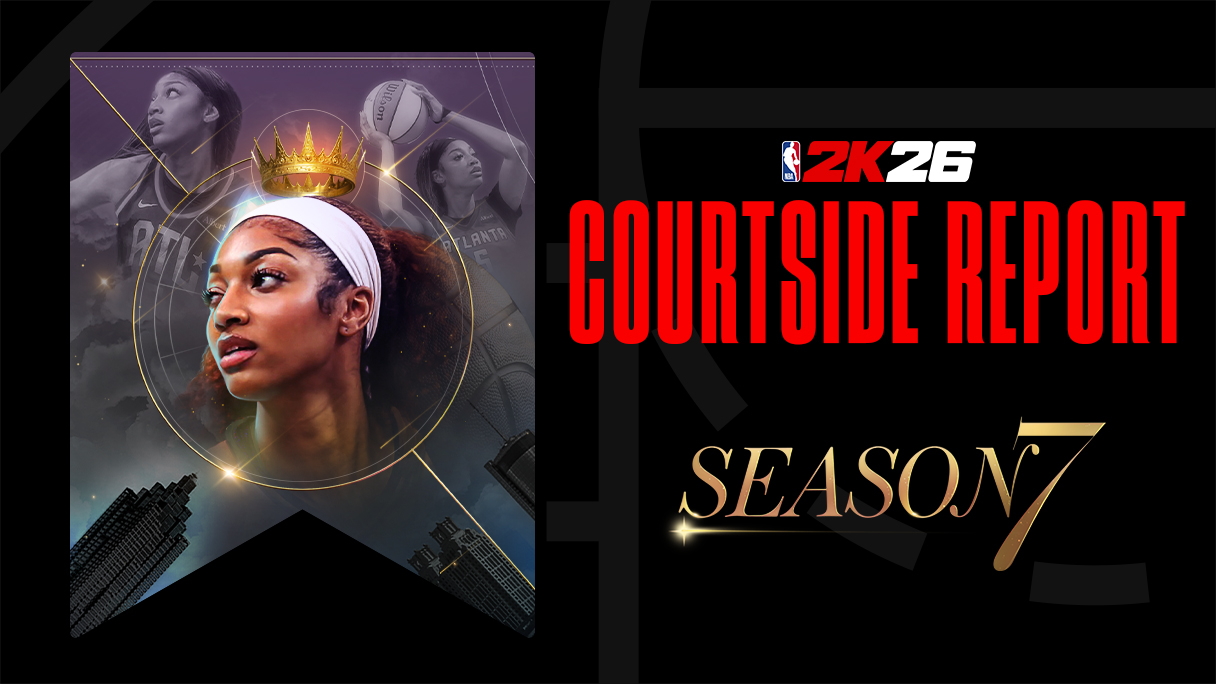 NBA 2K26: Season 7 Courtside Report