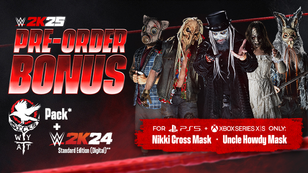 WWE 2K25 PRE-ORDER BONUS