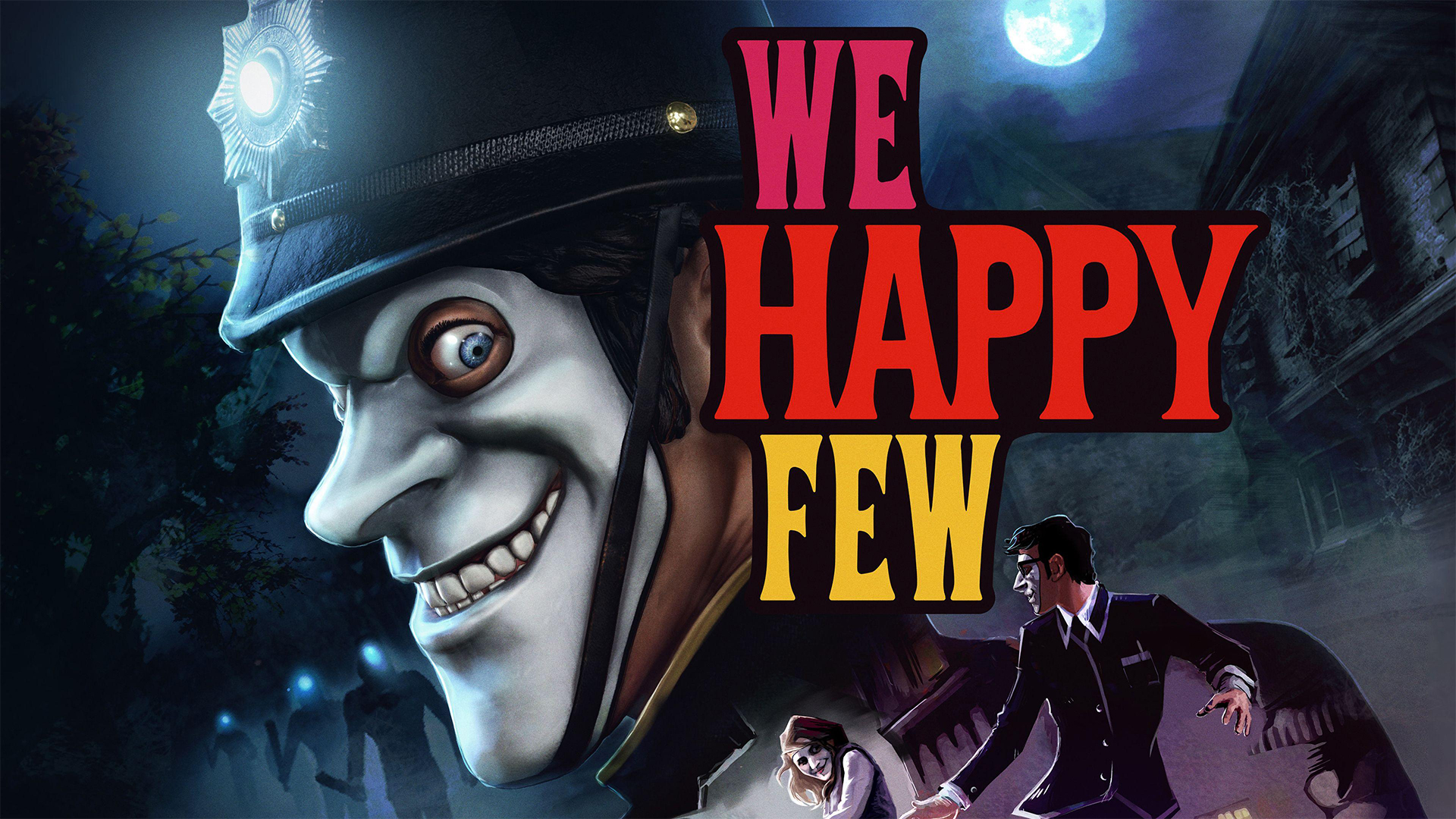 We Happy Few