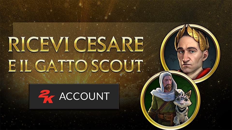 Civilization VI | Julius Caesar and Scout Cat Reward