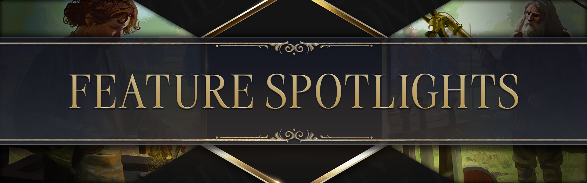 Feature Spotlights