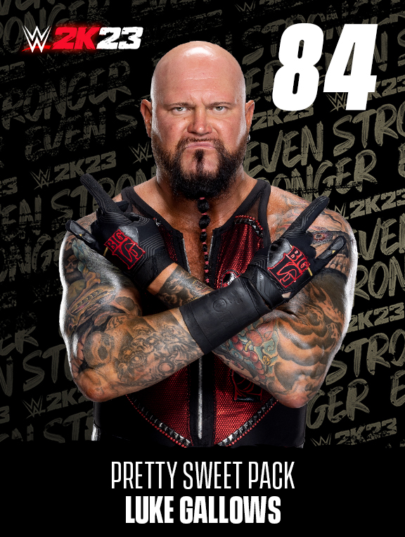 WWE 2K23 LUKE GALLOWS - PRETTY SWEET PACK